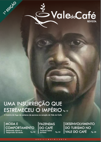 Uma insurreição que estremeceu o Império.