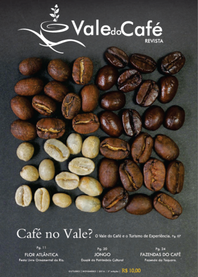 Café no Vale? O Vale do Café e o Turismo de Experiência.